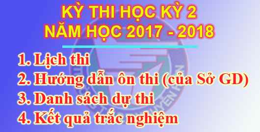 THI HỌC KỲ 2, NĂM HỌC 2017-2018